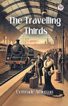 The Traveling Thirds