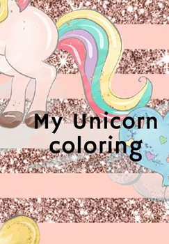 Paperback My Unicorn coloring Book