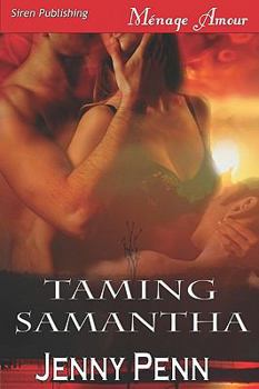 Paperback Taming Samantha [Sea Island Wolves 2] Book