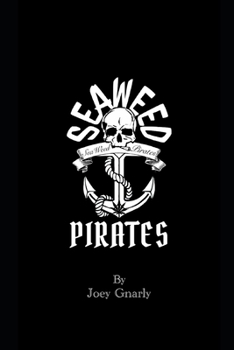 Paperback Seaweed Pirates Book