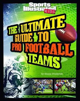 Paperback The Ultimate Guide to Pro Football Teams Book