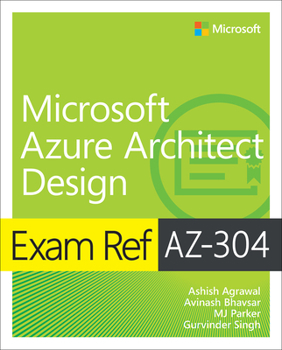 Paperback Exam Ref Az-304 Microsoft Azure Architect Design Book