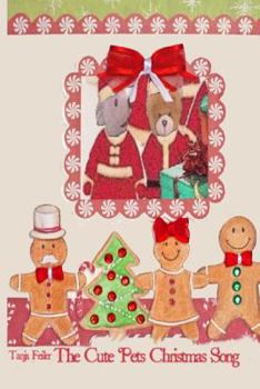 Paperback The Cute Pets Christmas Song: English Edition Book