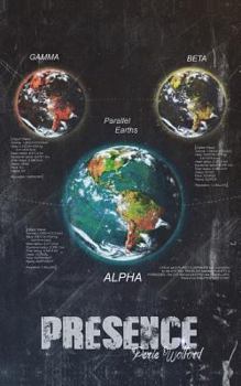 Presence - Book #1 of the Presence