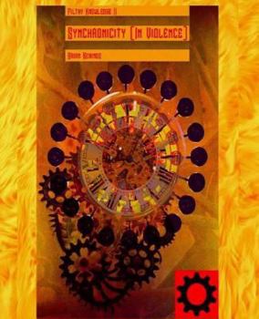 Paperback Filthy Knowledge 2: Synchronicity In Violence Book