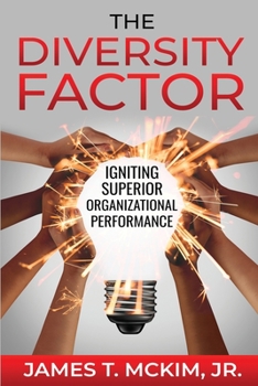 Paperback The Diversity Factor: Igniting Superior Organizational Performance Book
