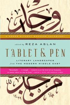 Paperback Tablet & Pen: Literary Landscapes from the Modern Middle East Book