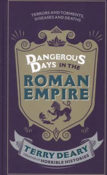 Dangerous Days in the Roman Empire - Book  of the Dangerous Days