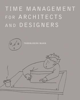 Paperback Time Management for Architects and Designers: Challenges and Remedies Book