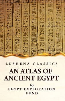 Paperback An Atlas of Ancient Egypt Book