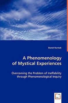 Paperback A Phenomenology of Mystical Experiences Book