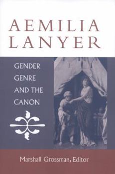 Paperback Aemilia Lanyer: Gender, Genre, and the Canon Book