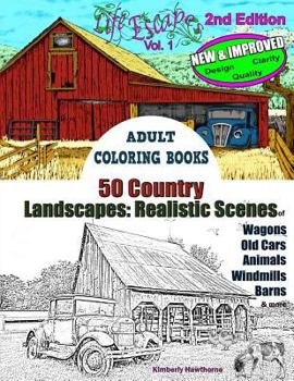 Paperback Adult Coloring Books: 50 Country Landscapes 2nd Edition: Realistic Scenes of Windmills, Old Cars, Animals, Wagons, Barns & More Book