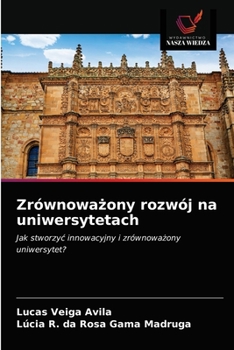 Zrównoważony rozwój na uniwersytetach: Jak stworzyć innowacyjny i zrównoważony uniwersytet?