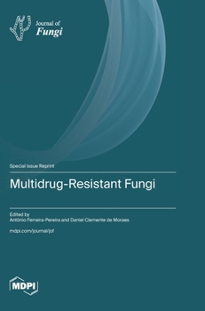 Hardcover Multidrug-Resistant Fungi Book