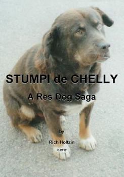 Paperback Stumpi de Chelly, a Res Dog Saga Book