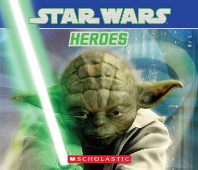 Hardcover Star Wars: Heroes Book