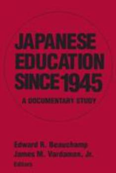 Paperback Japanese Education since 1945: A Documentary Study Book