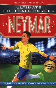 Paperback Neymar: Ultimate Football Heroes - Limited International Edition Book