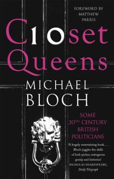 Paperback Closet Queens: Some 20th Century British Politicians Book