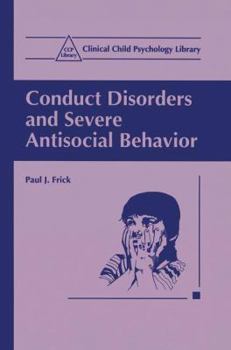 Paperback Conduct Disorders and Severe Antisocial Behavior Book