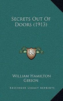 Paperback Secrets Out Of Doors (1913) Book