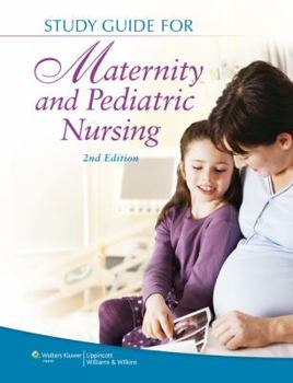 Paperback Study Guide for Maternity and Pediatric Nursing Book