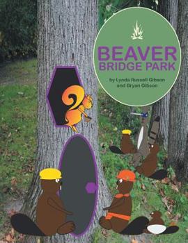 Paperback Beaver Bridge Park Book