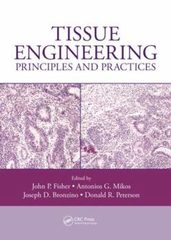 Hardcover Tissue Engineering: Principles and Practices Book