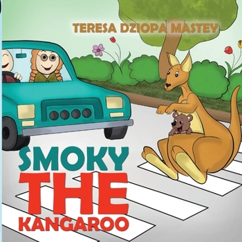 Paperback Smoky The Kangaroo Book