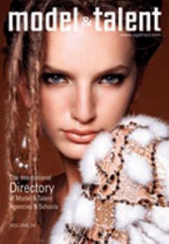 Paperback Model and Talent Directory: International Directory of Model & Talent Agencies and Schools Book