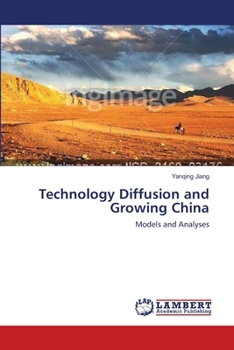 Paperback Technology Diffusion and Growing China Book