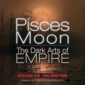 Pisces Moon: The Dark Arts of Empire