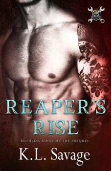 Reaper's Rise - Book  of the Ruthless Kings MC: Las Vegas