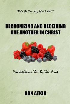 Paperback Recognizing and Receiving One Another in Christ Book