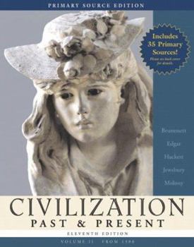 Paperback Civilization Past & Present, Volume II (from 1300), (Book Alone) Book