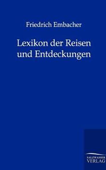 Paperback Lexikon der Reisen und Entdeckungen [German] Book