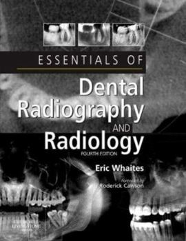 Paperback Essentials of Dental Radiography and Radiology: Essentials of Dental Radiography and Radiology Book