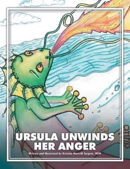 Paperback Ursula Unwinds Her Anger Book