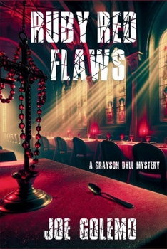 Paperback Ruby Red Flaws: A Grayson Dyle Mystery Book