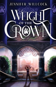Weight of the Crown (Wolf Kingdom)