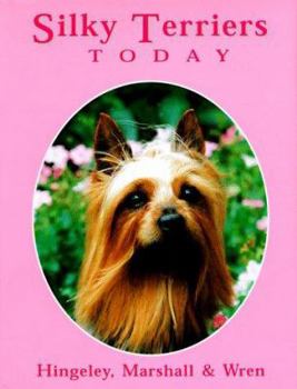 Hardcover Silky Terriers Today Book