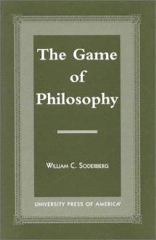 Paperback The Game of Philosophy Book