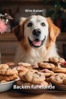 Paperback Backen für Hunde [German] Book