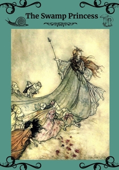 Paperback The Swamp Princess Book