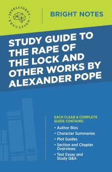 Paperback Study Guide to the Rape of the Lock and Other Works by Alexander Pope Book