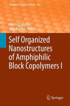 Paperback Self Organized Nanostructures of Amphiphilic Block Copolymers I Book
