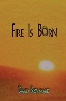 Paperback Fire Is Born Book