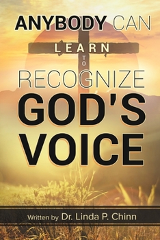 Paperback Anybody Can Learn to Recognize God's Voice Book