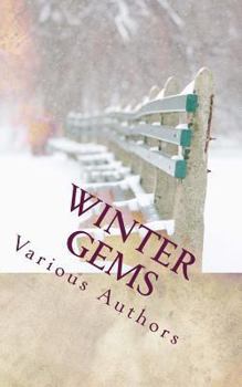 Paperback Winter Gems: Blasts of Bite Sized Fiction Book